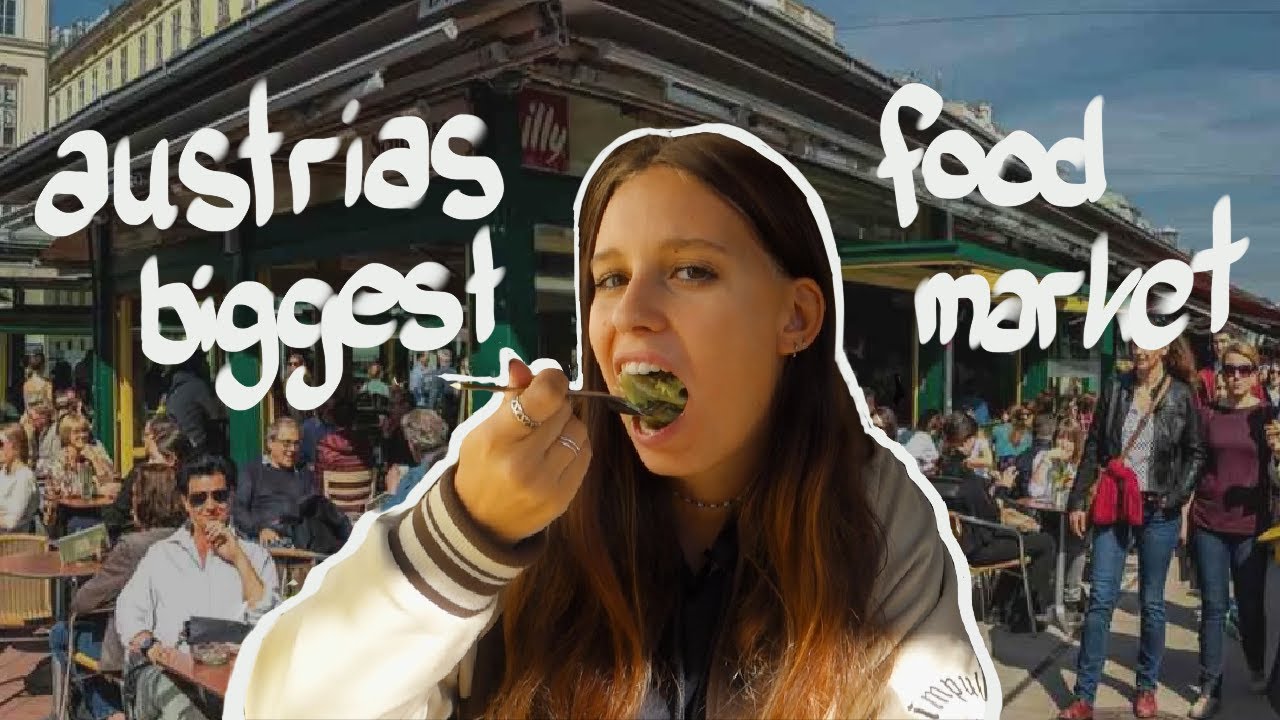 austrias biggest street food market