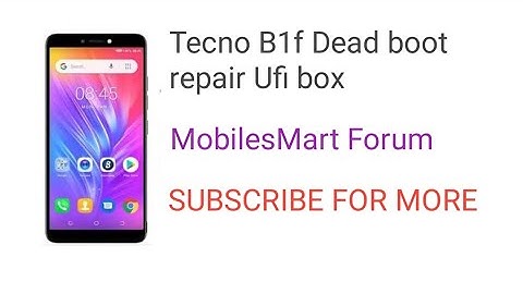 tecno b1f dead boot repair ufi box|tecno pop2f dead boot repair