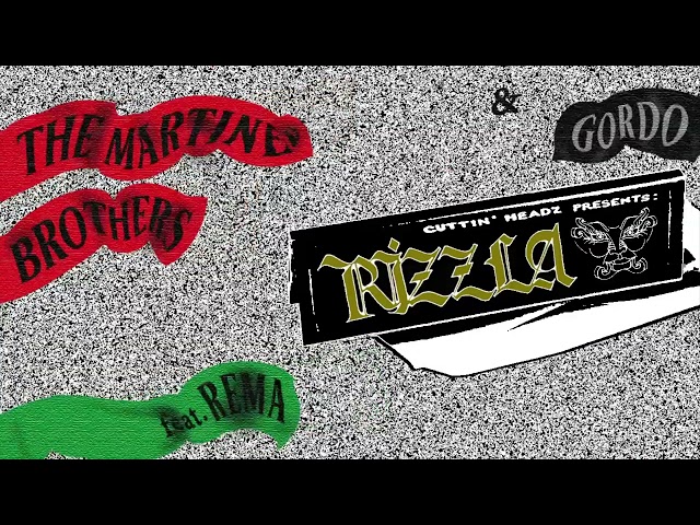 The Martinez Brothers & Gordo feat. Rema - Rizzla class=