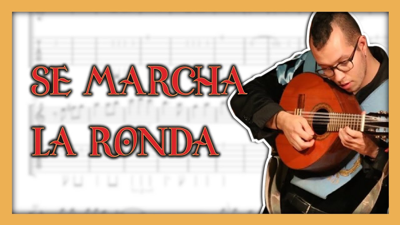 Cómo tocar SE MARCHA LA RONDA | bandurria | tono masculino | partitura cifrada