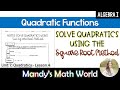 Quadratic Equations and the Square Root Method
