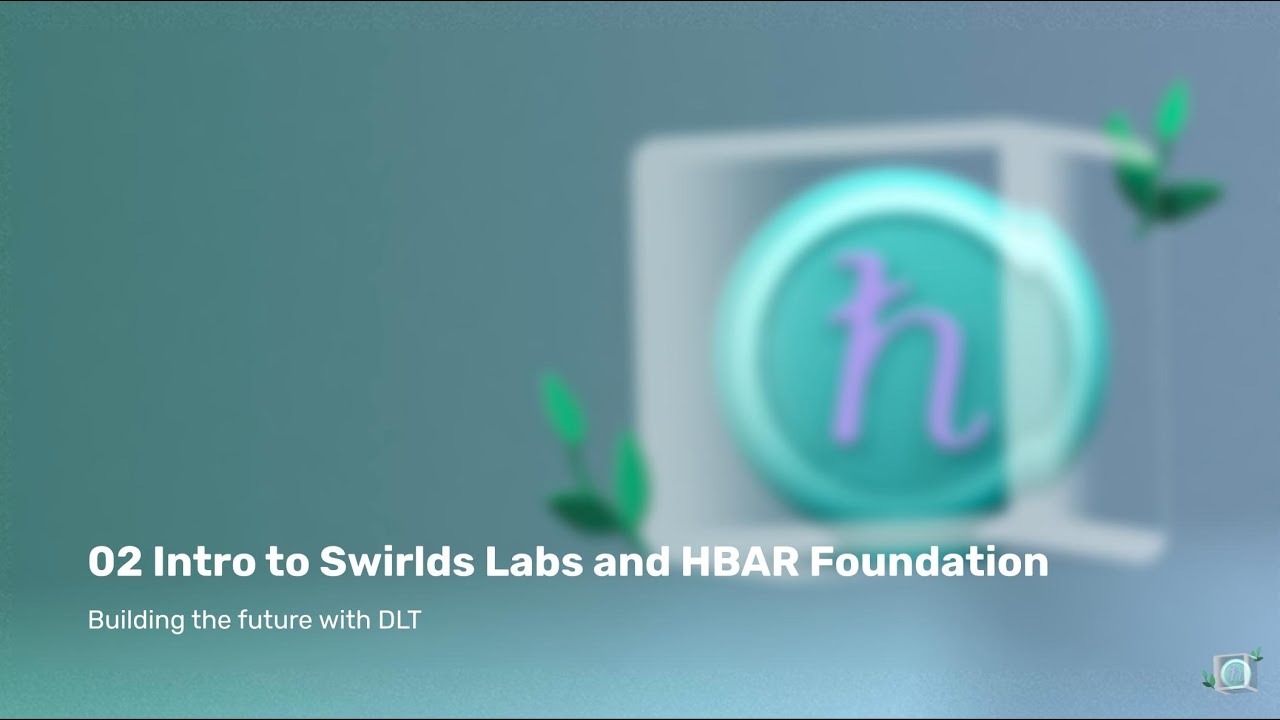 Intro to Swirlds Labs and HBAR Foundation | 