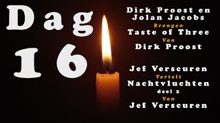 DAG 16 Advent 2020 | Muziek: Dirk Proost en Jolan Jacobs | Verhaal: Jef Verscuren