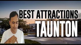 Best Attractions and Places to See in Taunton, United Kingdom UK