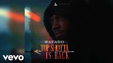 Mavado - Top Shotta Is Back (Official Audio)