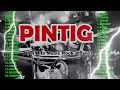 PINTIG I OPM Hits Music Rock Playlist l @pitiksound2.0 