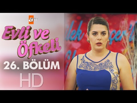 Evli ve Öfkeli 26. Bölüm