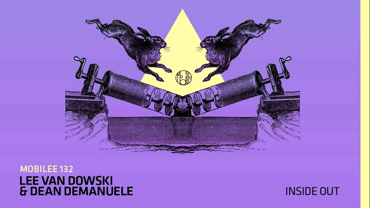 Watch Lee Van Dowski & Dean Demanuele Inside Out on YouTube Watch Lee Van Dowski & Dean Demanuele Inside Out on YouTube