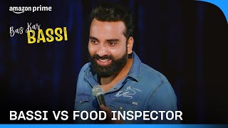 Bassi S Encounter With Food Inspector Bas Kar Bassi Prime Video India