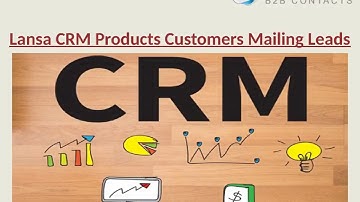 Lansa CRM Products Customers Mailing Leads