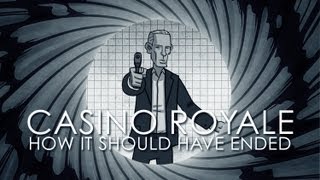 How Casino Royale Should Have Ended