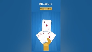 Insertion sort🃏 | Log2Base2®