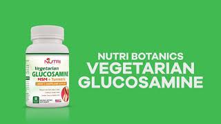 Relieve Knee Pain & Rebuild Cartilage with Nutri Botanics Vegetarian Glucosamine MSM + Turmeric