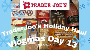VLOGMAS DAY 13: Trader Joe