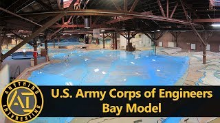 Us Army Corps Of Engineers Bay Model Anything Interesting Ep 5