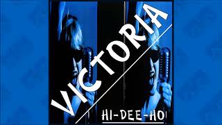 Victoria - Hi-Dee-Ho (1995)