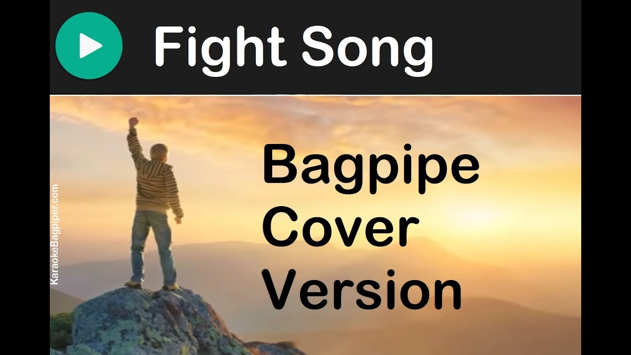 Fight Song Bagpipe Cover YouTube
