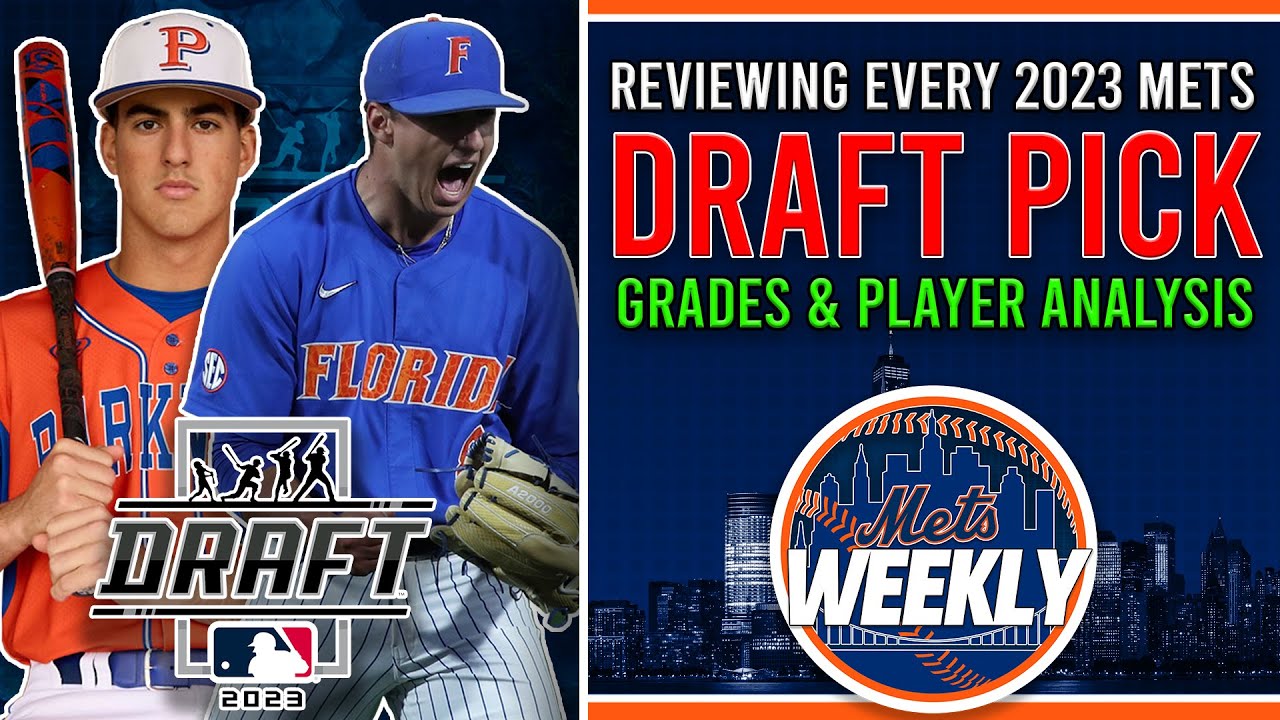 Reviewing EVERY Mets Selection in the 2023 MLB Draft YouTube