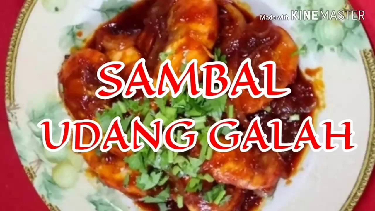 SAMBAL UDANG GALAH PKP - YouTube