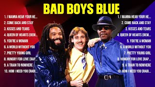 Bad Boys Blue Greatest Hits Full Album ▶️ Top Songs Full Album ▶️ Top 10 Hits Of All Time