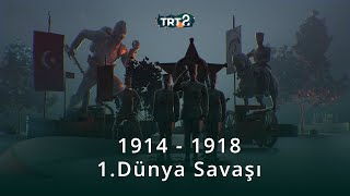 1 Dünya Savaşı Ve 18 Mart Çanakkale Zaferi