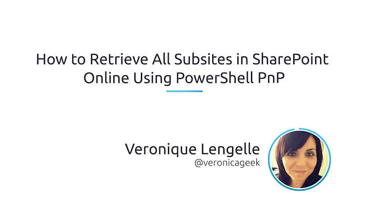 How To Retrieve All Subsites In SharePoint Online Using PowerShell PnP