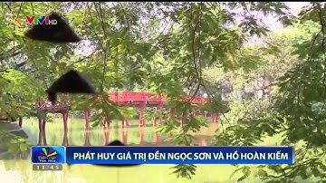 Đền Ngọc Sơn và Hồ Hoàn Kiếm