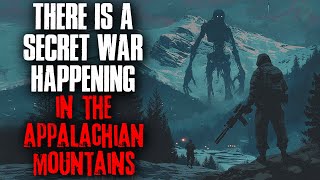 There's A Secret War Happening In The Appalachian Mountains