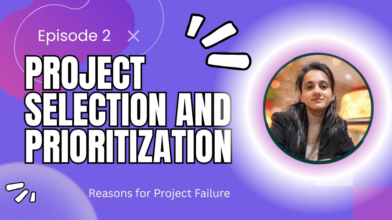 Episode 2 Project Selection and Prioritization #projectmanagement #agileframework