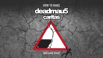 How To Make deadmau5 