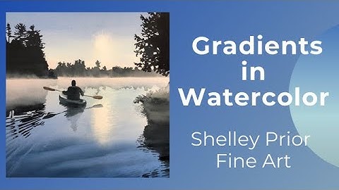 Gradients in Watercolor