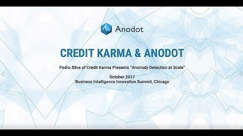 Credit Karma and Anodot