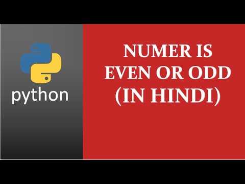 Check Number is Even or Odd in Python (in Hindi).
