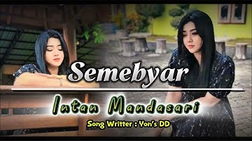 Semebyar - Intan Mandasari
