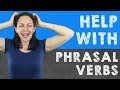 Make friends with Phrasal Verbs: What are they & how to study them