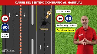 ¿QUÉ ES UN CARRIL REVERSIBLE, ADICIONAL CIRCUSTANCIAL Y DE SENTIDO CONTRARIO A LO HABITUAL?