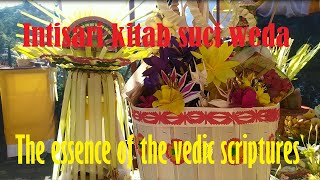 Intisari Kitab Suci Weda the Essence Of The Vedic Scriptures