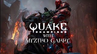 Playing with the PRO&#39;s (TDM&#39;s with myztro GaRpY) | Quake Champions