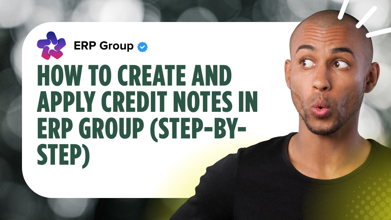 Note Software Erp Database How to Create Credit Notes in ERP Group | Step-by-Step Guide (2026) # ...