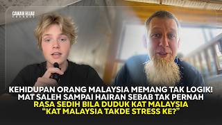 Mat Saleh Sampai Meremang Tengok Kehidupan Orang Malaysia! Hidup Kat Sini Jauh Berbeza Dengan Barat