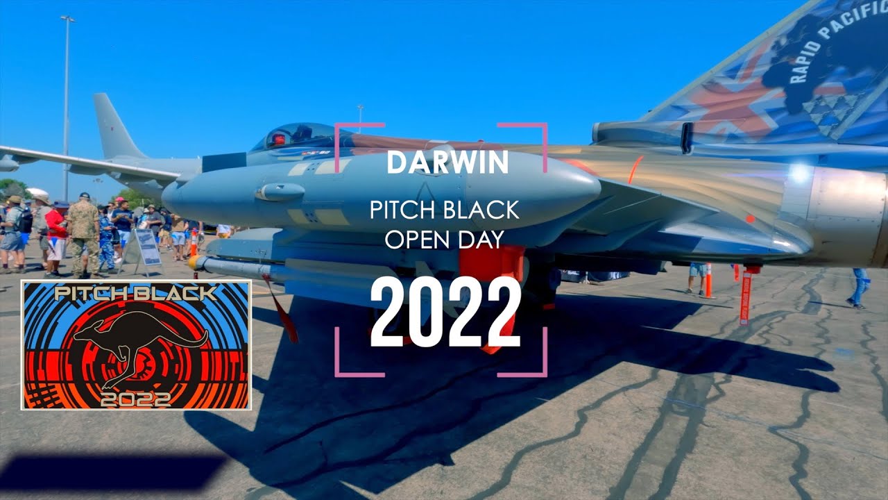 Pitch Black 2022 Open Day Darwin 5K YouTube Pitch Black 2022 Open Day Darwin 5K YouTube