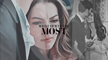 Esra & Ozan || What hurts the most