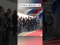 Putin's Z+ Security Breakdown😳 Bodyguard Tactics🛡️#Putin #ZPlus #Security #Russia #Geopolitics #aura