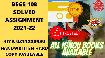 BEGE 108 SOLVED ASSIGNMENT 2021-22