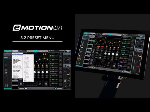 eMotion LV1 Tutorial 3.2: Channel Window – Preset Menu
