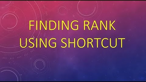 FINDING RANK WITHOUT CONSTRAINT REPETITION PERMUTATIONS AND COMBINATIONS USING SHORTCUT