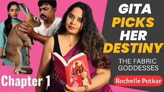 Turning Points | Chapter 1 of The Fabric Goddesses by Rochelle Potkar screenshot 5