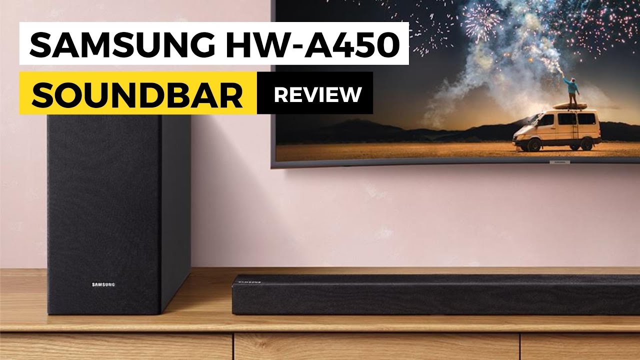 Samsung HW A450 Soundbar Review YouTube