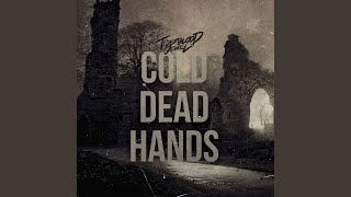 Cold Dead Hands