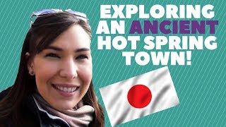 ARIMA ONSEN & CHINA TOWN: Kobe, Japan (Day 2 and 3!)
